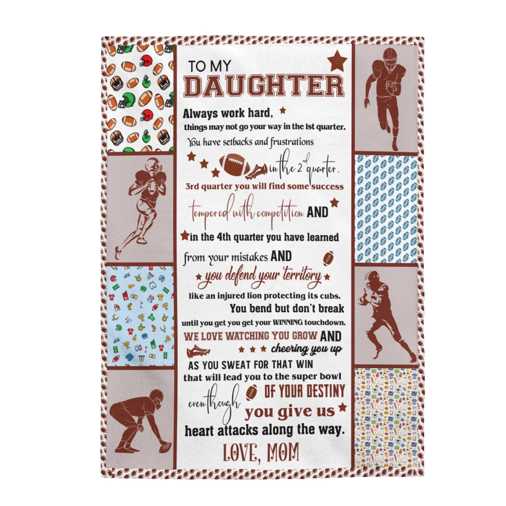 Daughter Football Velveteen Plush Blanket (daughter From Mom)