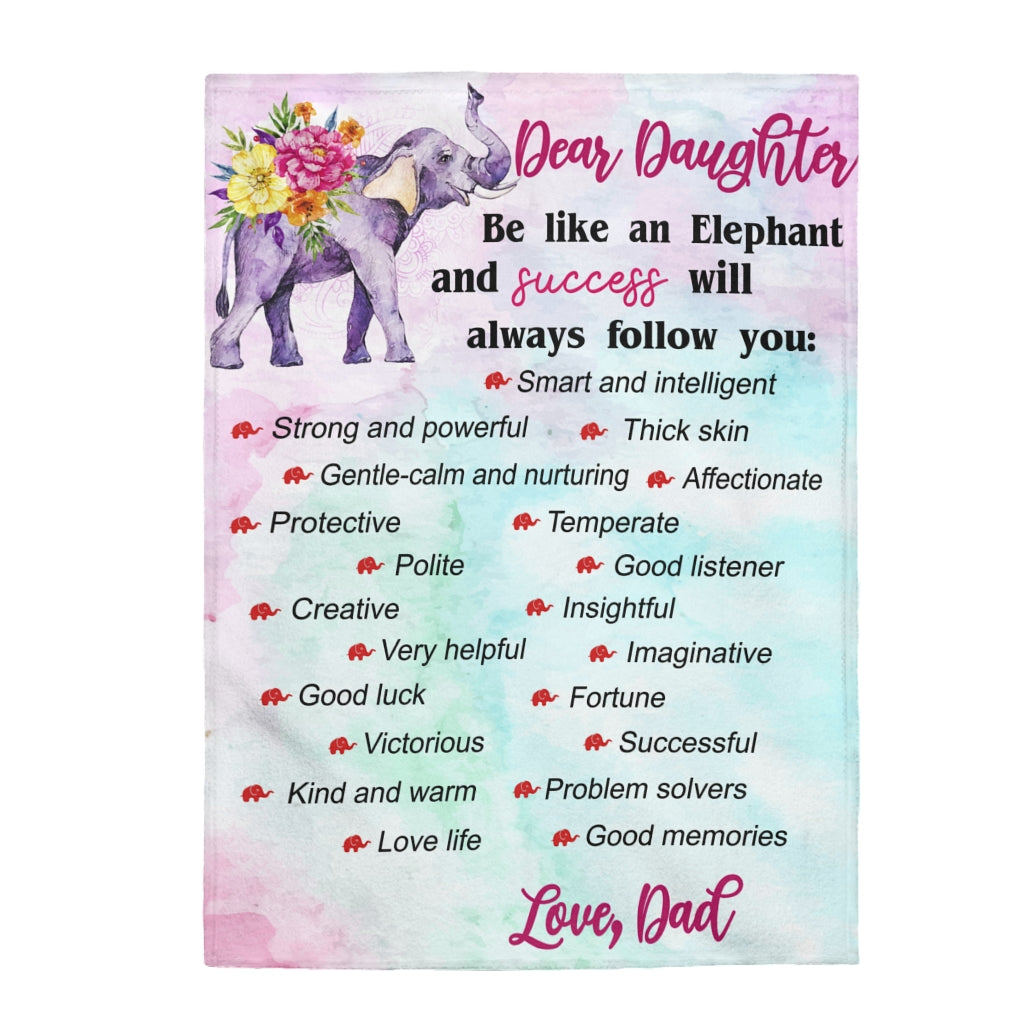 Be like an Elephant Velveteen Plush Blanket (Daughter from Dad)