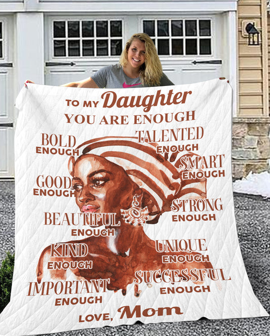 You are enough Velveteen Plush Blanket (Daughter from Mom)